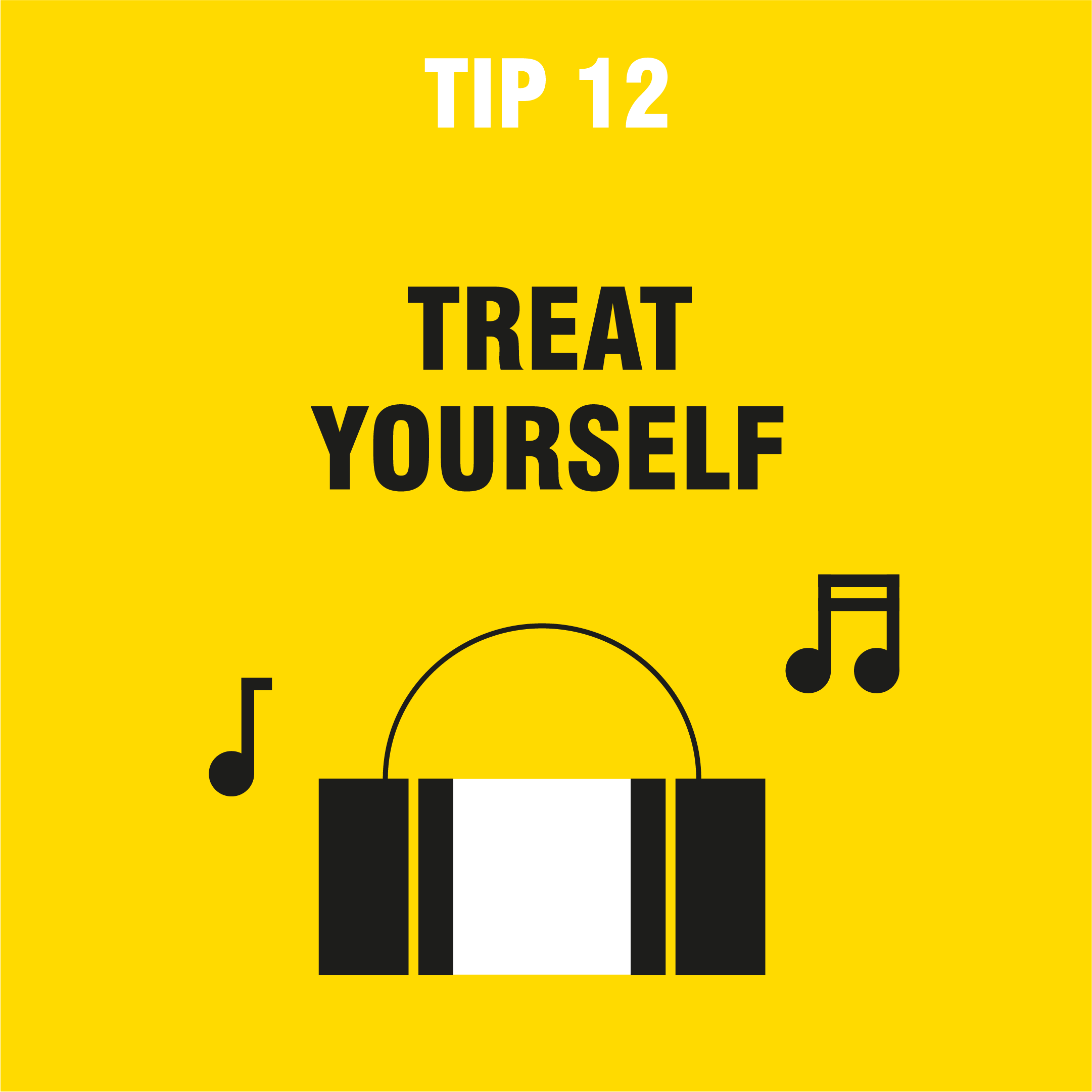 tip 12 treat yourself