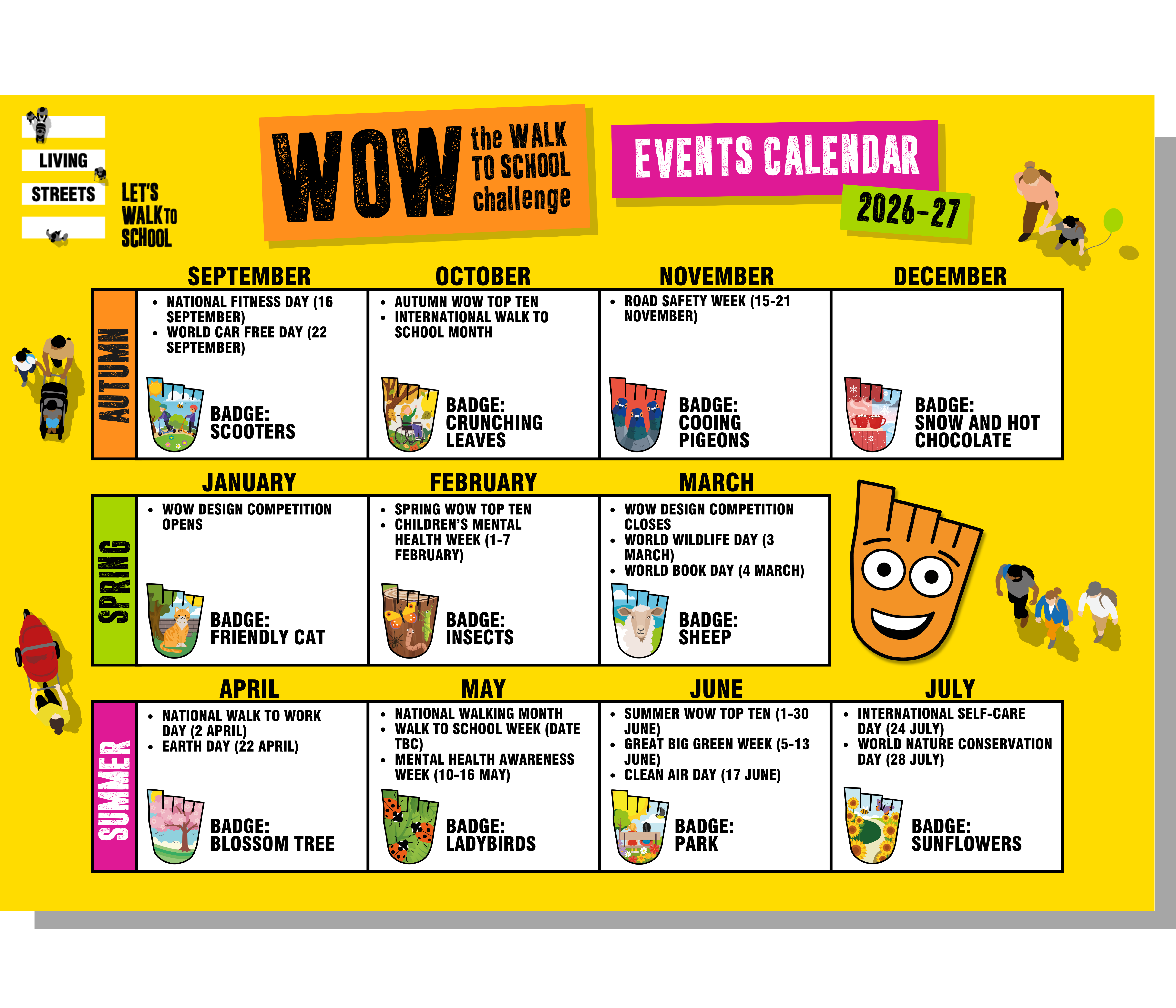 A yellow poster with key dates for each month of the academic year. The heading reads: WOW the walk to school challenge, Events Calendar, 26-27