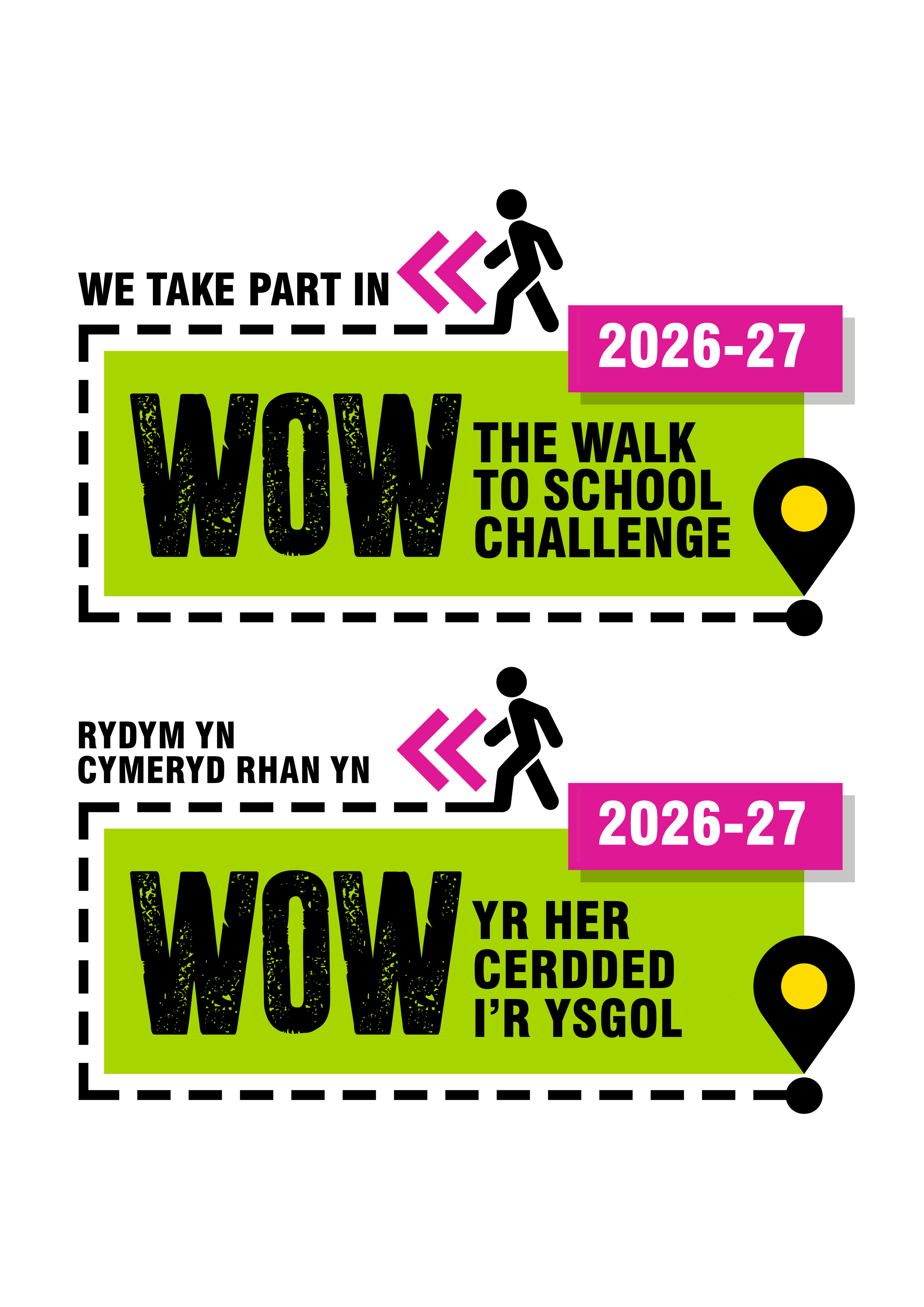 Two WOW stamps, top in English and the bottom in Welsh. The top stamp reads: We take part in WOW, the walk to school challenge, 26-27