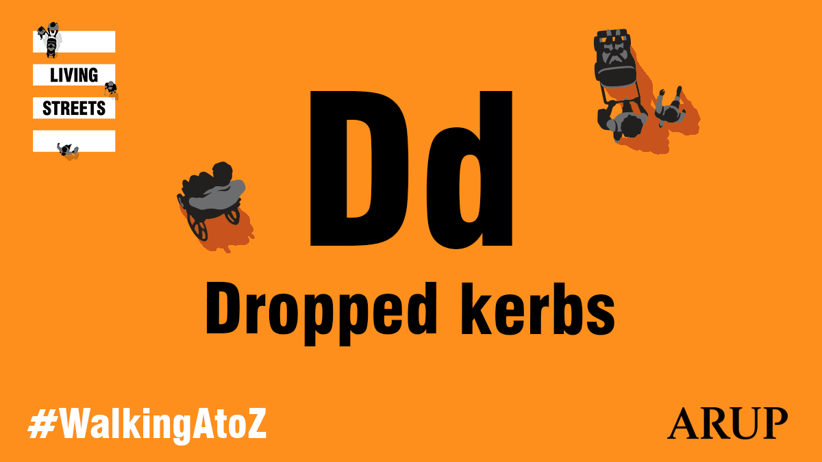 D - dropped kerbs