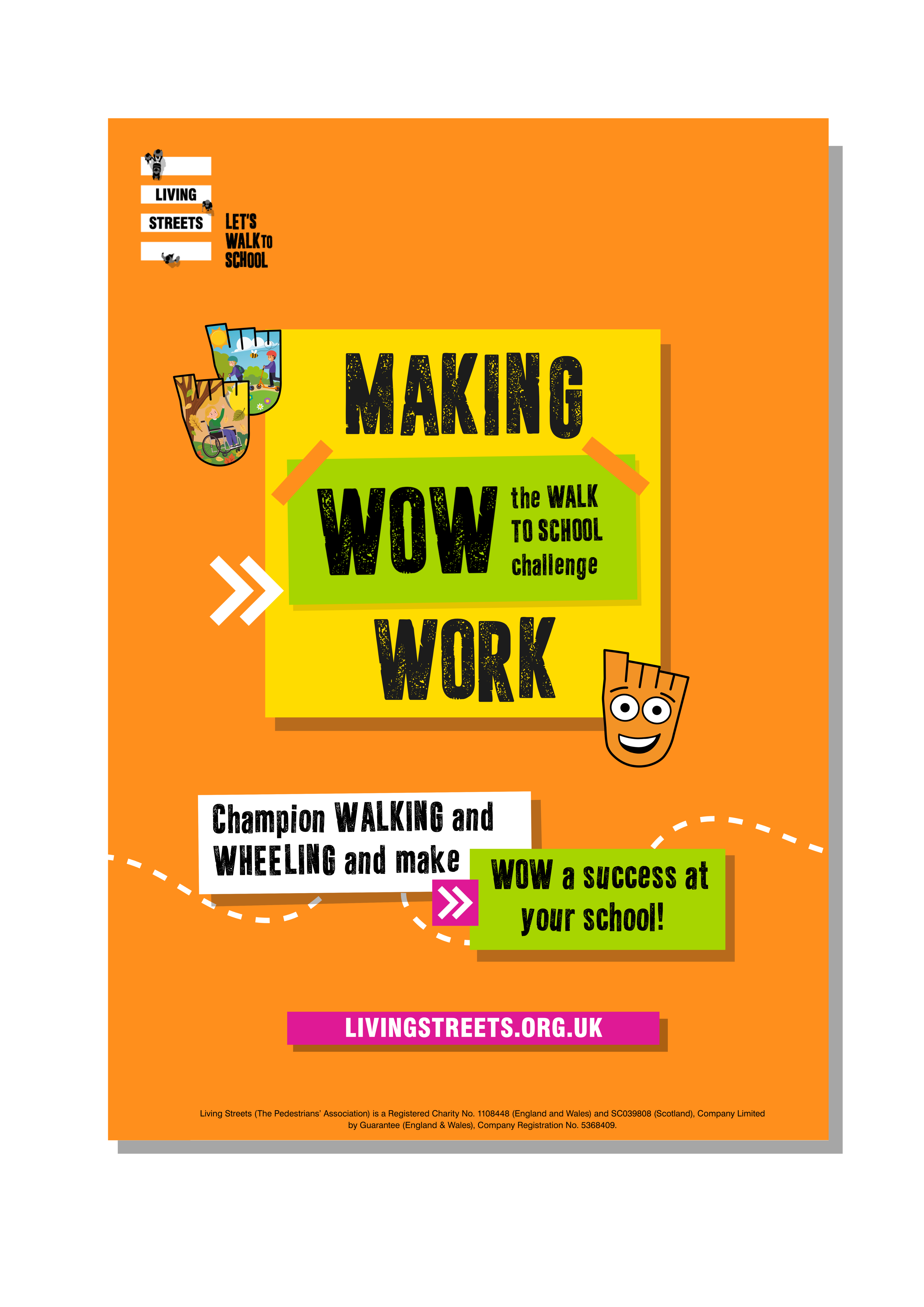 An orange poster with a Strider badge on the front. The headings read: Making WOW, the walk to school challenge, work. Champion walking and wheeling and make WOW a success at your school!