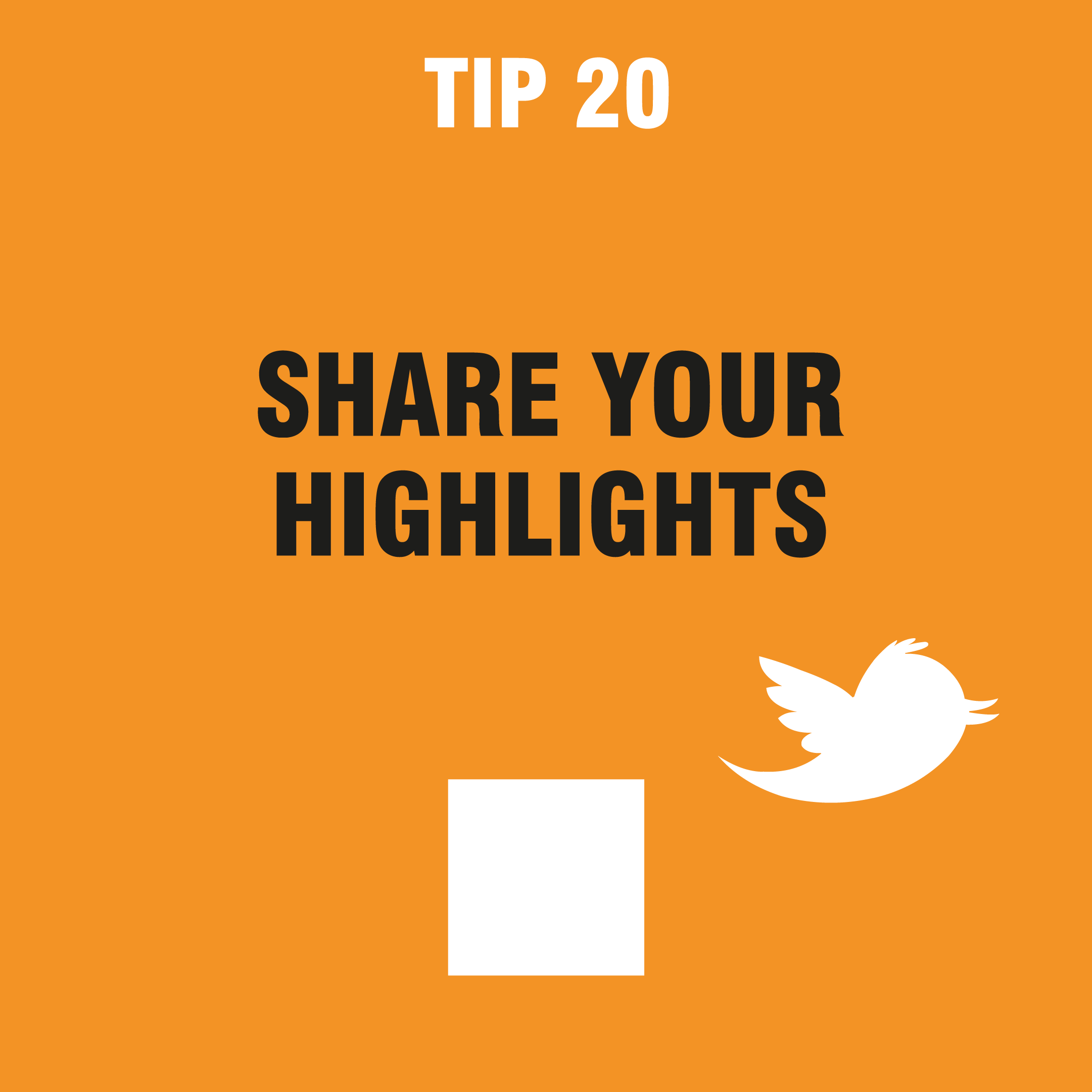 tip 20 share your highlights