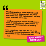 Tricia from Living Streets reflects on Black History Month 2026: “When I was growing up, me and my friends would save our money for October as there was just so many events on for BHM! … I have fond memories of watching Ballet Black every year in my local theatre until it went global! It was unheard of to see classical ballet performed by people of colour. I urge people to see it one day if they can, to see stories that resonate with communities today showing us all that we are more similar that we think.”